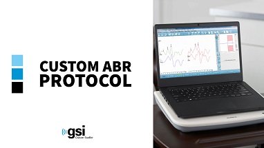 Audera Pro Custom ABR Protocol