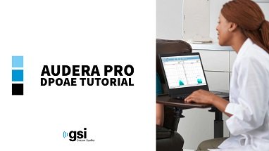Audera Pro DPOAE Tutorial