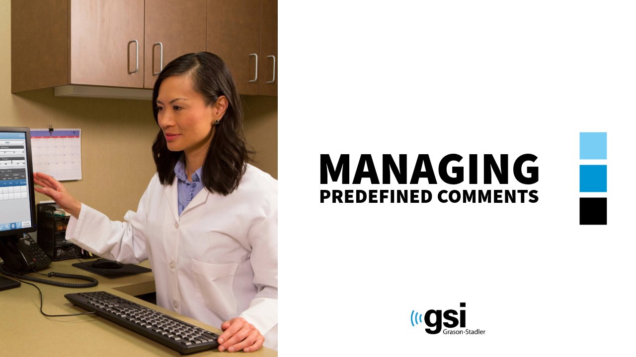 GSI Suite Managing Predefined Comments
